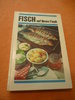 Kochbuch Fisch Rezepte DDR Fachbuchverlag 1984